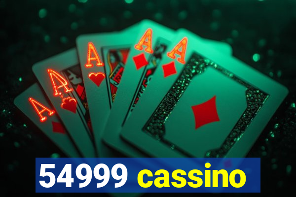 54999 cassino